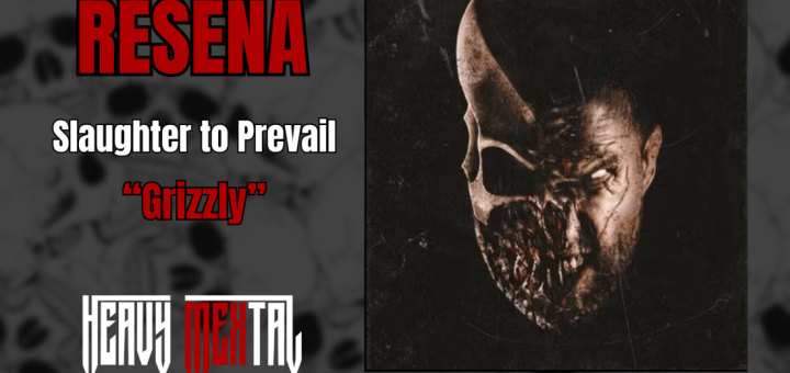 Grizzly: La bestia sónica de Slaughter to Prevail que redefine el deathcore