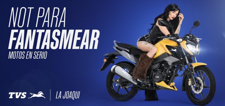 “Not para Fantasmear”: la nueva campaña de TVS Motos Argentina protagonizada por La Joaqui - roastbrief.com.mx