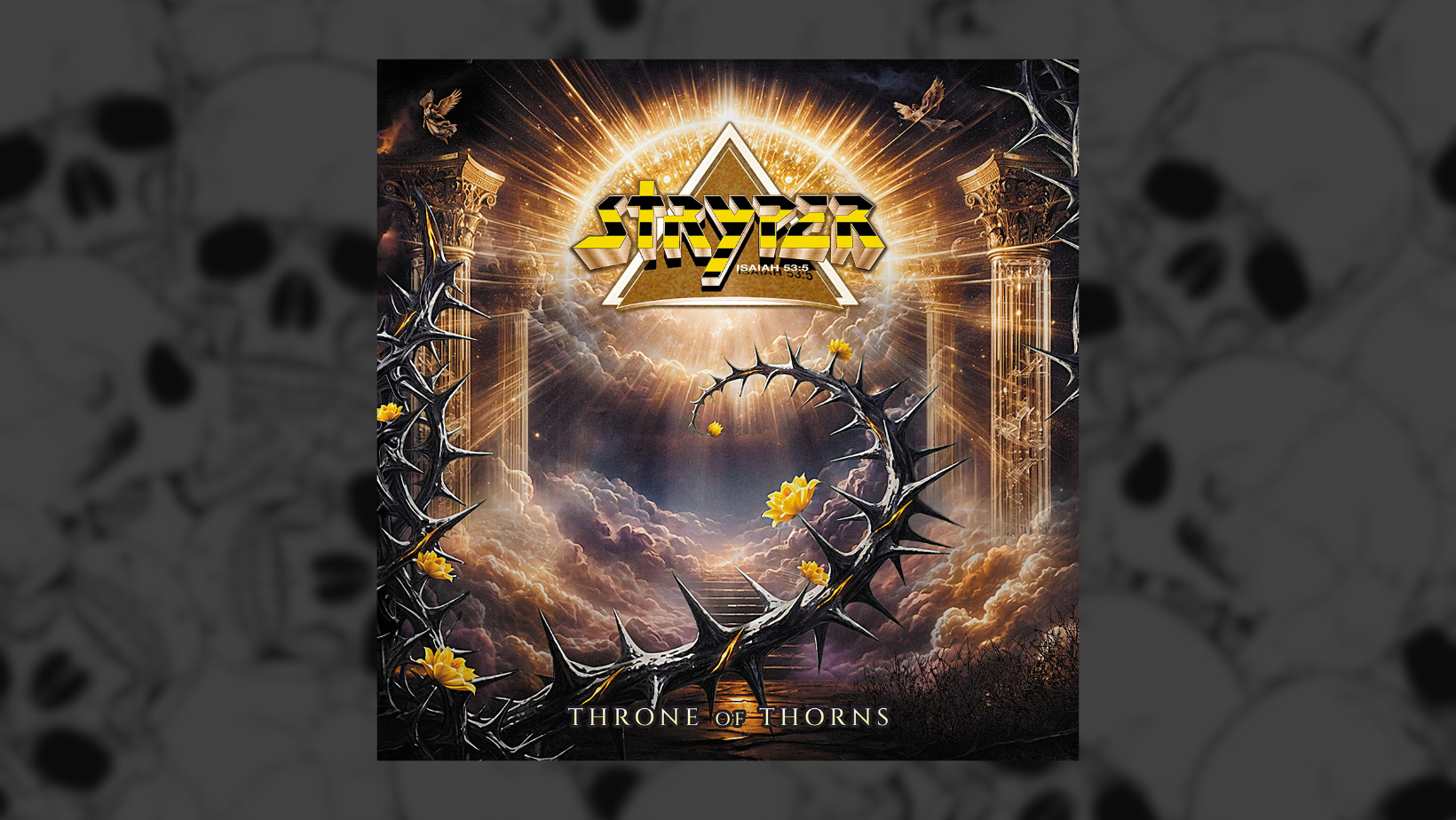 STRYPER, fieles a su mensaje, regresan con “Throne Of Thorns”
