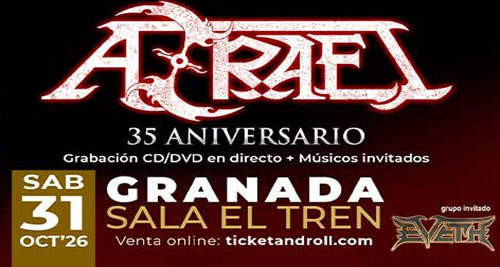 AZRAEL – Recordamos los detalles para su concierto 35 aniversario en Granada, MAÑANA 31 de octubre